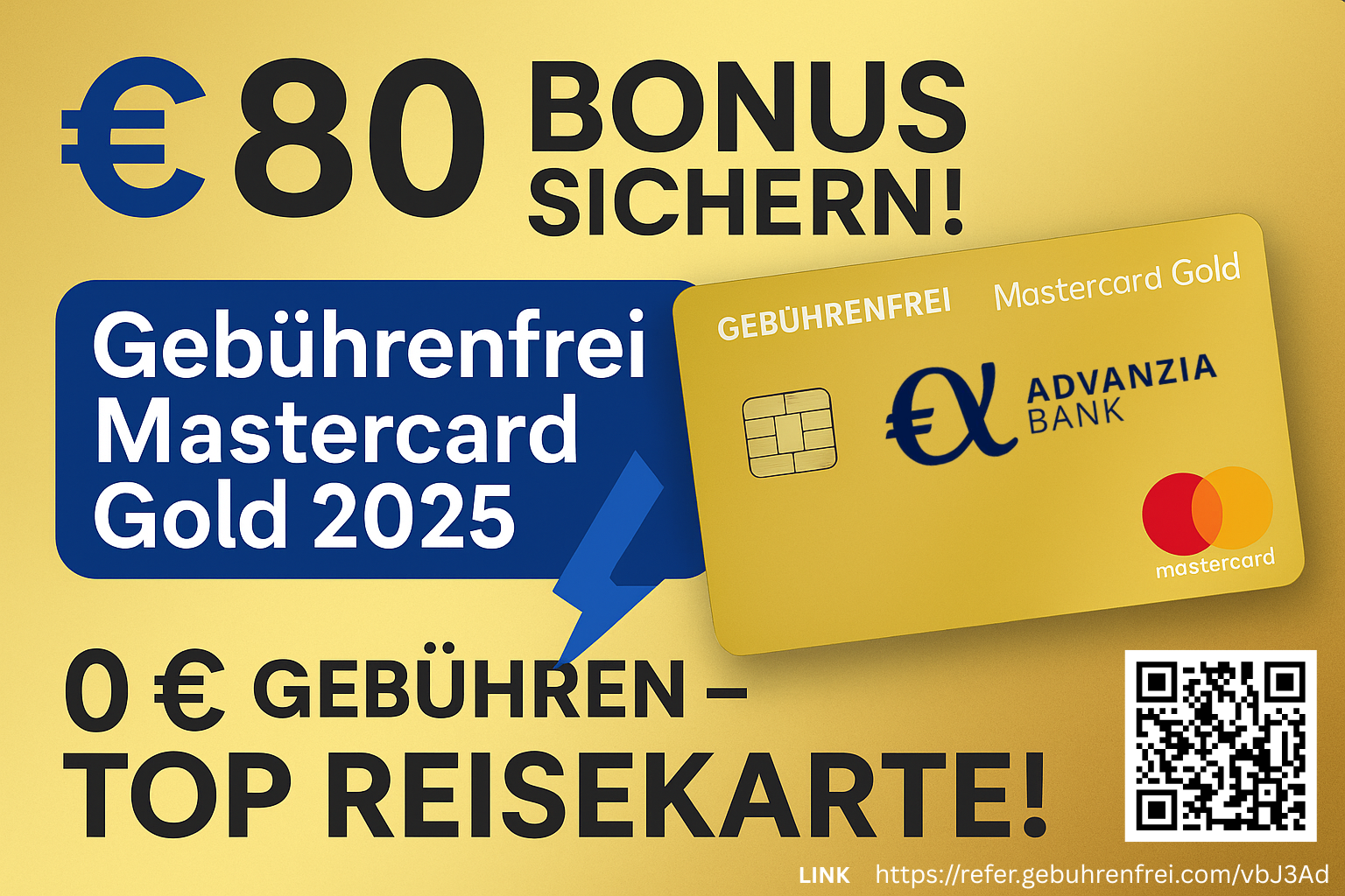 Gebuhrenfrei Advanzia Mastercard Gold (Germany)  80 Euro Start Bonus  | Referral & Promo Code 2025 | Free Credit Card with Travel Insurance 