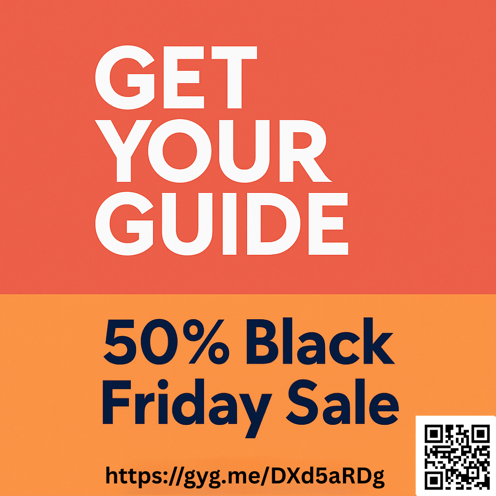 GetYourGuide Black Friday Deal Secret Sale - Up to 50% OFF  - #GetYourGuide #BlackFriday #TravelDeals
